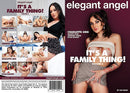 It's A Family Thing 6 - Elegant Angel Adult DVD (Free Shipping)